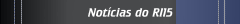 Not&iacute;cias do RI15